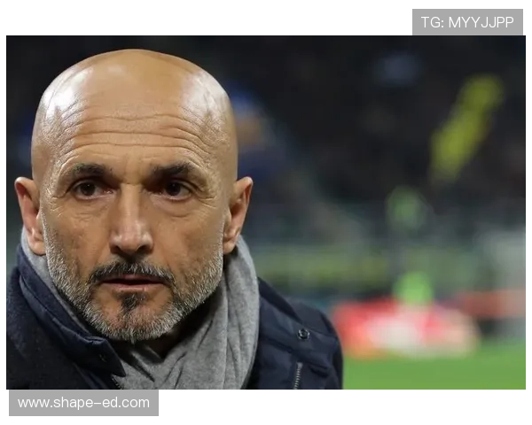 斯帕莱蒂回应齐沃言论并展望明天比赛